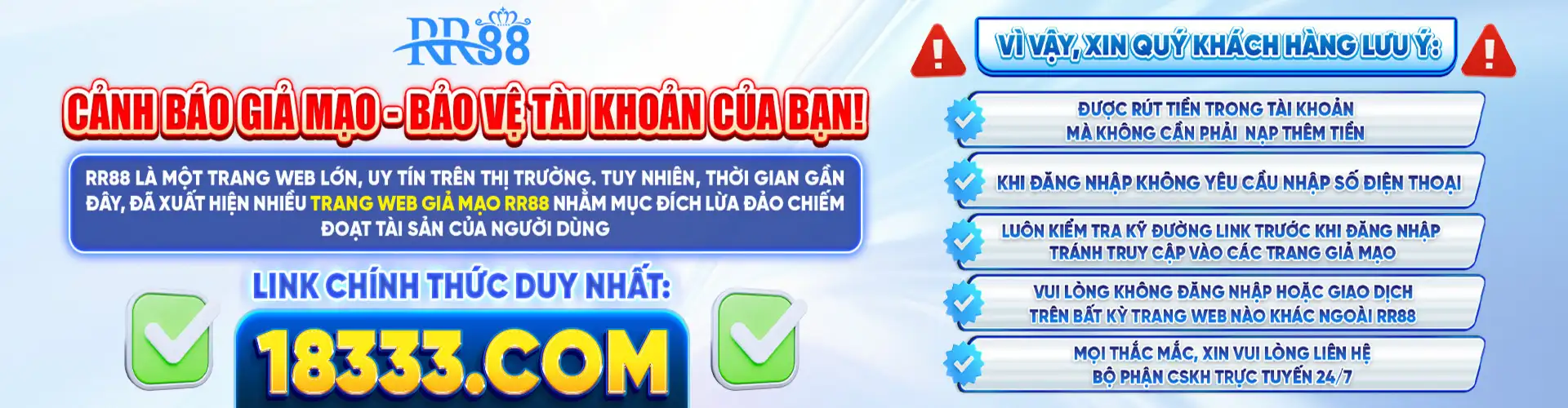 RR88 cảnh báo